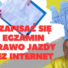 Jak umówić się na egzamin na prawo jazdy przez internet bez błędów i problemów