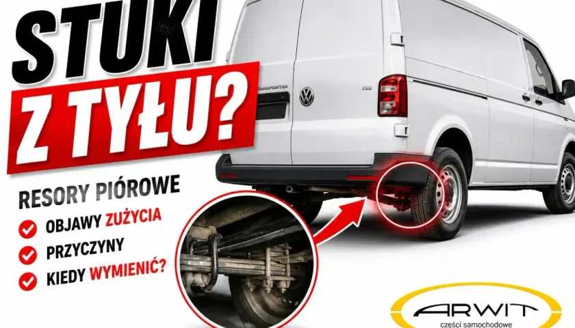 Stuki z tyłu? Sprawdź stan resorów piórowych swojego auta. Dowiedz się o objawach zużycia, przyczynach i kiedy wymienić resor.